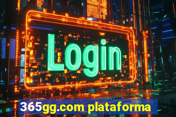 365gg.com plataforma